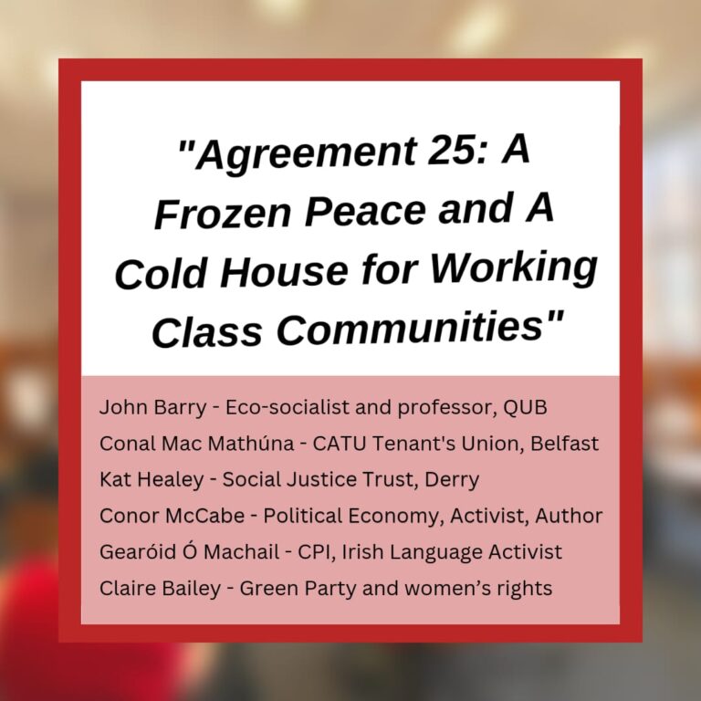 “Agreement 25: A ‘Frozen Peace’ and a ‘Cold House’ for Working Class ...
